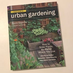 2/$10 “Field Guide to Urban Gardening” Book